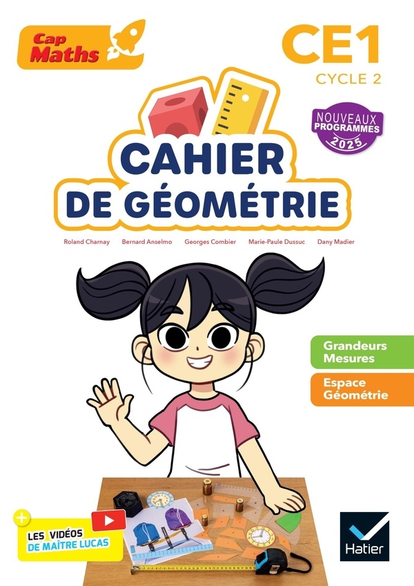 Cap Maths CE1 - Ed. 2025 - Cahier de géométrie-mesure