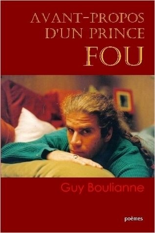 Avant-Propos d'un Prince Fou