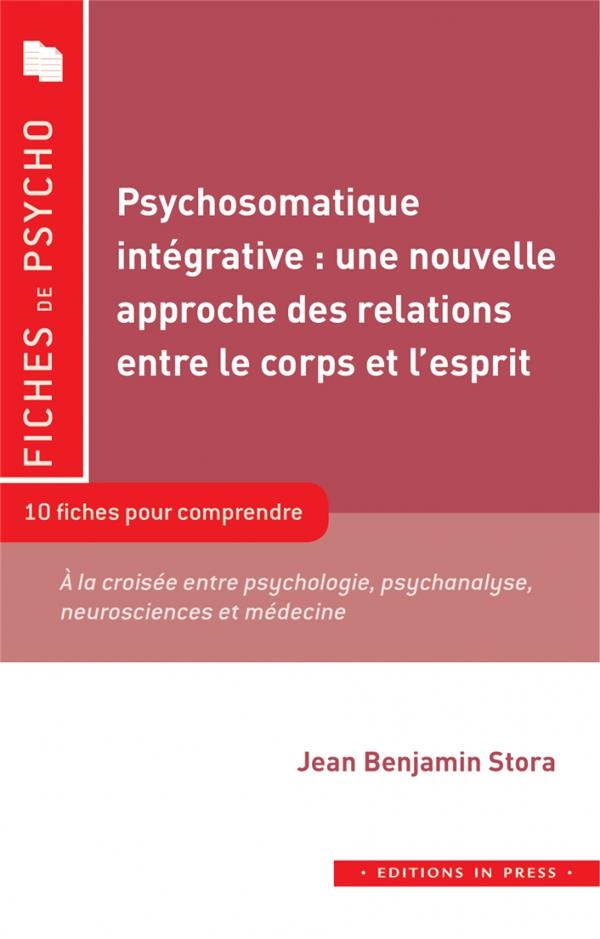 LA PSYCHOSOMATIQUE INTEGRATIVE