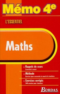 MEMO ESSENTIEL MATHS 4E (Ancienne Edition)