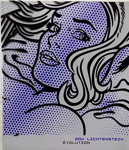 Roy Lichtenstein : Evolution