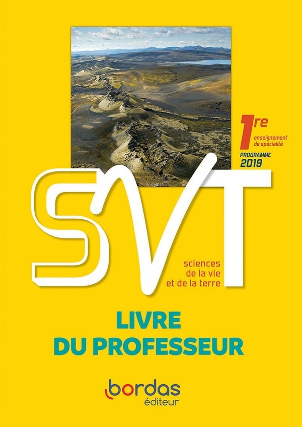 SVT 1re Baude et Jusserand : Livre du professeur