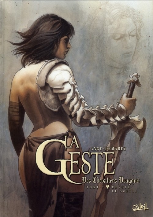 La Geste des Chevaliers Dragons, Tome 7 : Revoir le soleil