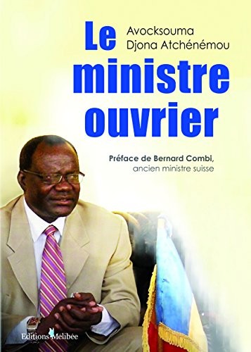 Le Ministre ouvrier