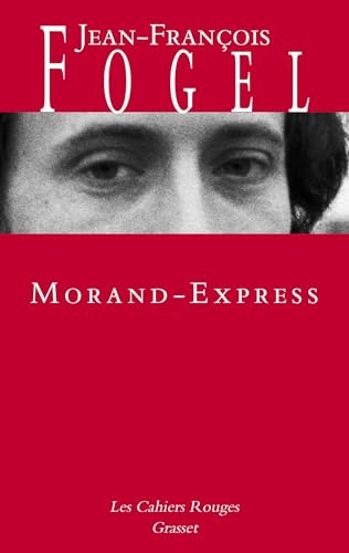 Morand-Express (Les Cahiers Rouges)