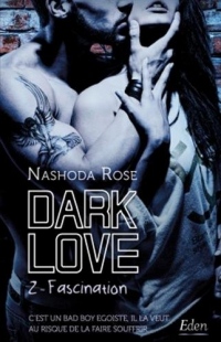 Dark Love : fascination