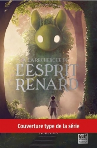 À la recherche de l'esprit renard - Tome 2 Rogues