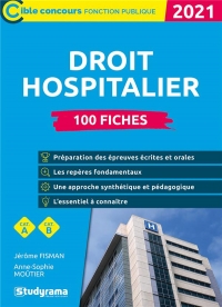 100 fiches sur le droit hospitalier