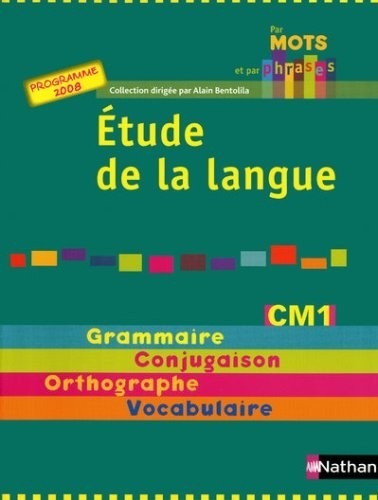 Par mots et par phrases CM1