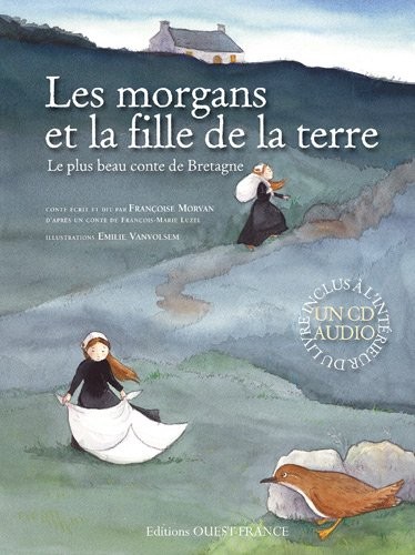 Les Morgans et la fille de la terre (1CD audio)