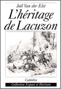 L'héritage de Lacuzon