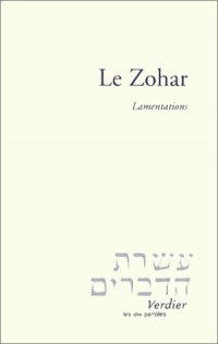 Le zohar : Lamentations