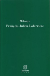 Mélanges François Julien-Laferrière
