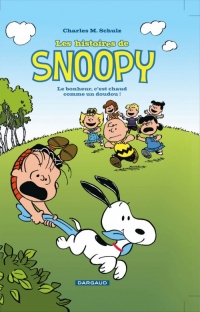 Histoires de Snoopy (Les) - tome 1 - Le bonheur, c'est chaud comme un doudou (1)