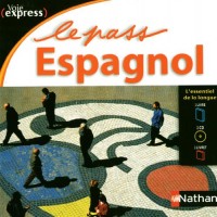 Le Pass Espagnol - Voie express