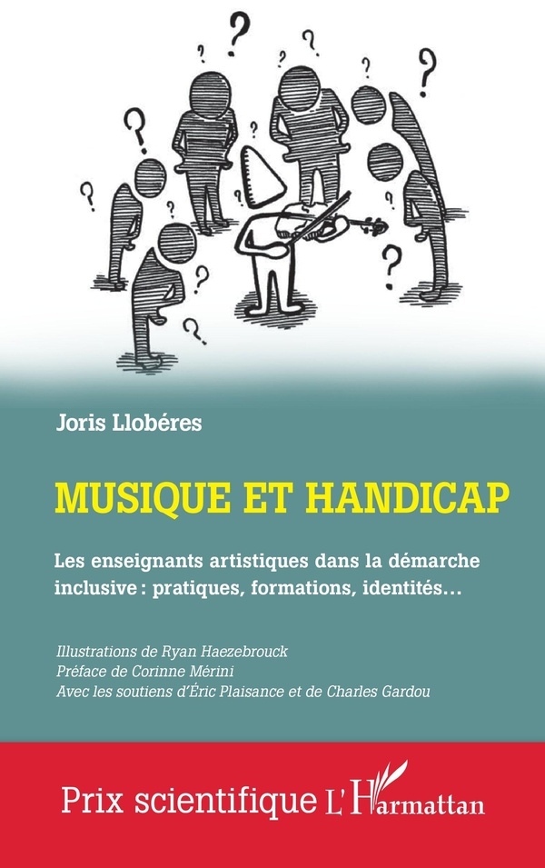 Musique et handicap: Les enseignants artistiques dans la démarche inclusive : pratiques, formations, identités…