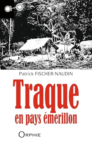 Traque en pays émérillon
