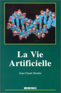 La vie artificielle