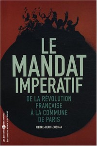 Le mandat impératif : De la Révolution française à la Commune de Paris