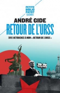 Retour de l'URSS: Suivi de : Retouches à mon 'Retour de l'URSS'