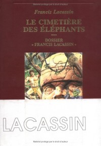 Le cimetière des éléphants : Variations sur l'étrange