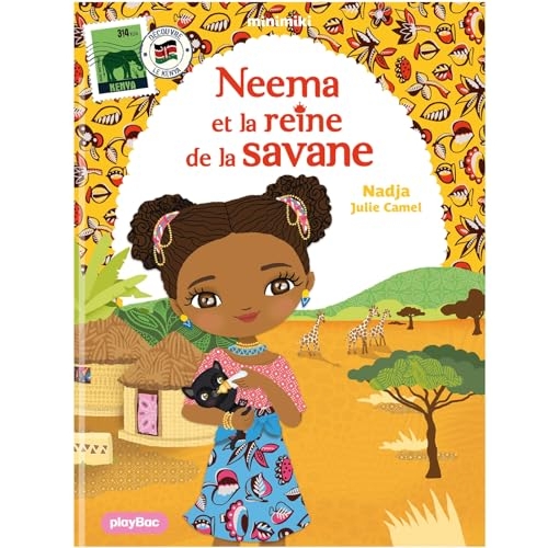 Minimiki - Neema et la reine de la Savane - nouvelle édition