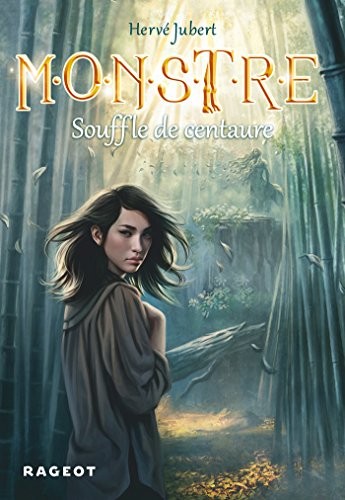 MONSTRE : Souffle de centaure (tome 5)