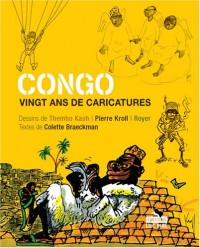 Congo : Vingt ans de caricatures