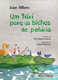 Um Táxi Para os Bichos de Pelúcia (Em Portuguese do Brasil)
