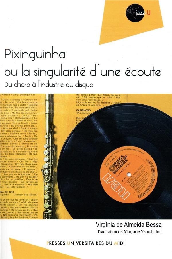 Pixinguinha ou la singularité d'une écoute : Du choro a l'industrie du disque