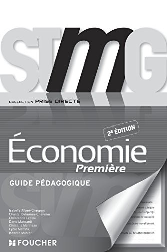 Prise directe Economie 1re Bac STMG Guide pédagogique