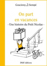 On part en vacances: Un histoire extraite de 