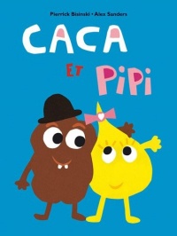 Caca et Pipi