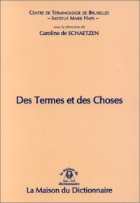 Des termes et des choses