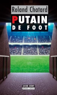 Putain de foot