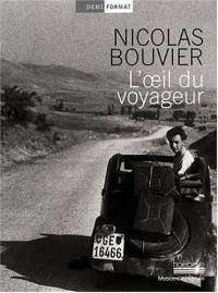 L'œil du voyageur