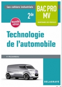 Technologie de l'automobile 2de Bac Pro MV