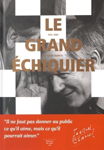 Le Grand échiquier 1972-1989