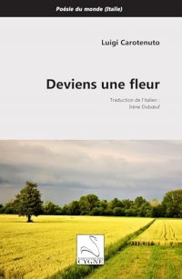 Deviens une fleur: Deviens une fleur