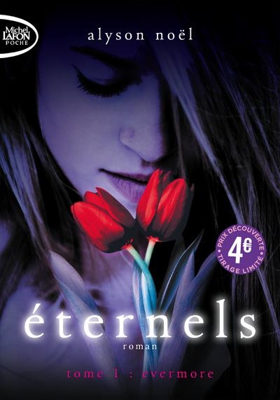 Eternels - Tome 1 Evermore