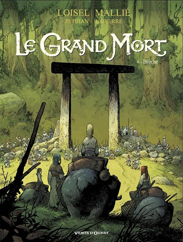 Le Grand Mort - Tome 06: Brèche