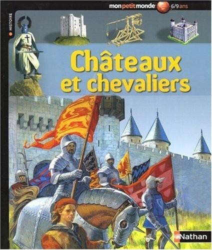 CHATEAUX ET CHEVALIERS