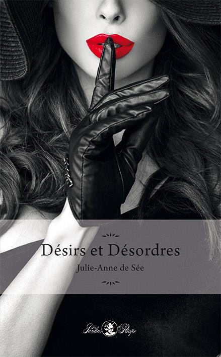 Desirs et Desordres