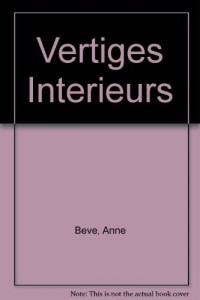 Vertiges intérieurs