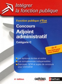 Concours Adjoint Administratif (Catégorie C) - Fonction publique d'Etat