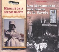 Les monuments aux morts de la Savoie : Mémoire de la Grande Guerre