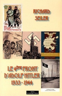 Le 4e front d'Adolf Hitler (1933-1944)