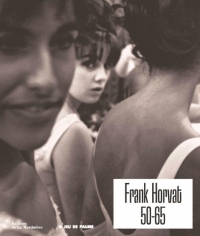 Frank Horvat. 50-65