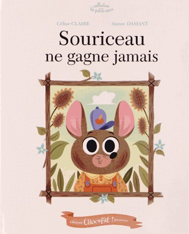 Souriceau ne gagne jamais