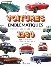 LES VOITURES EMBLEMATIQUES DES ANNEES 1960